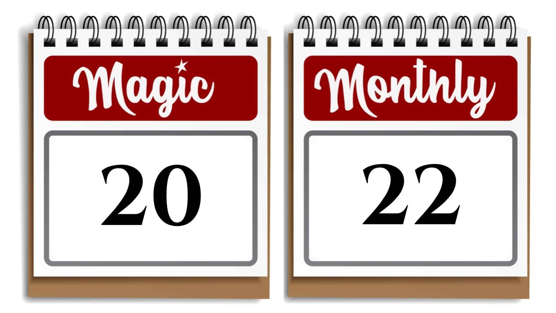 Magic Monthly 2022