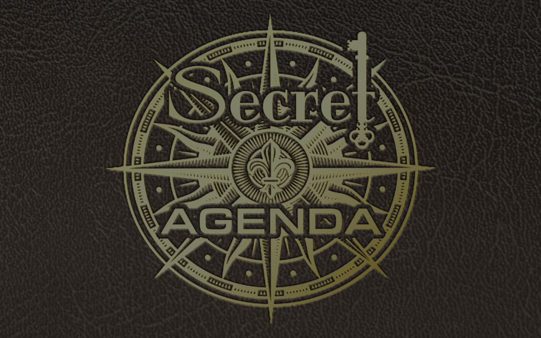 The Secret Agenda