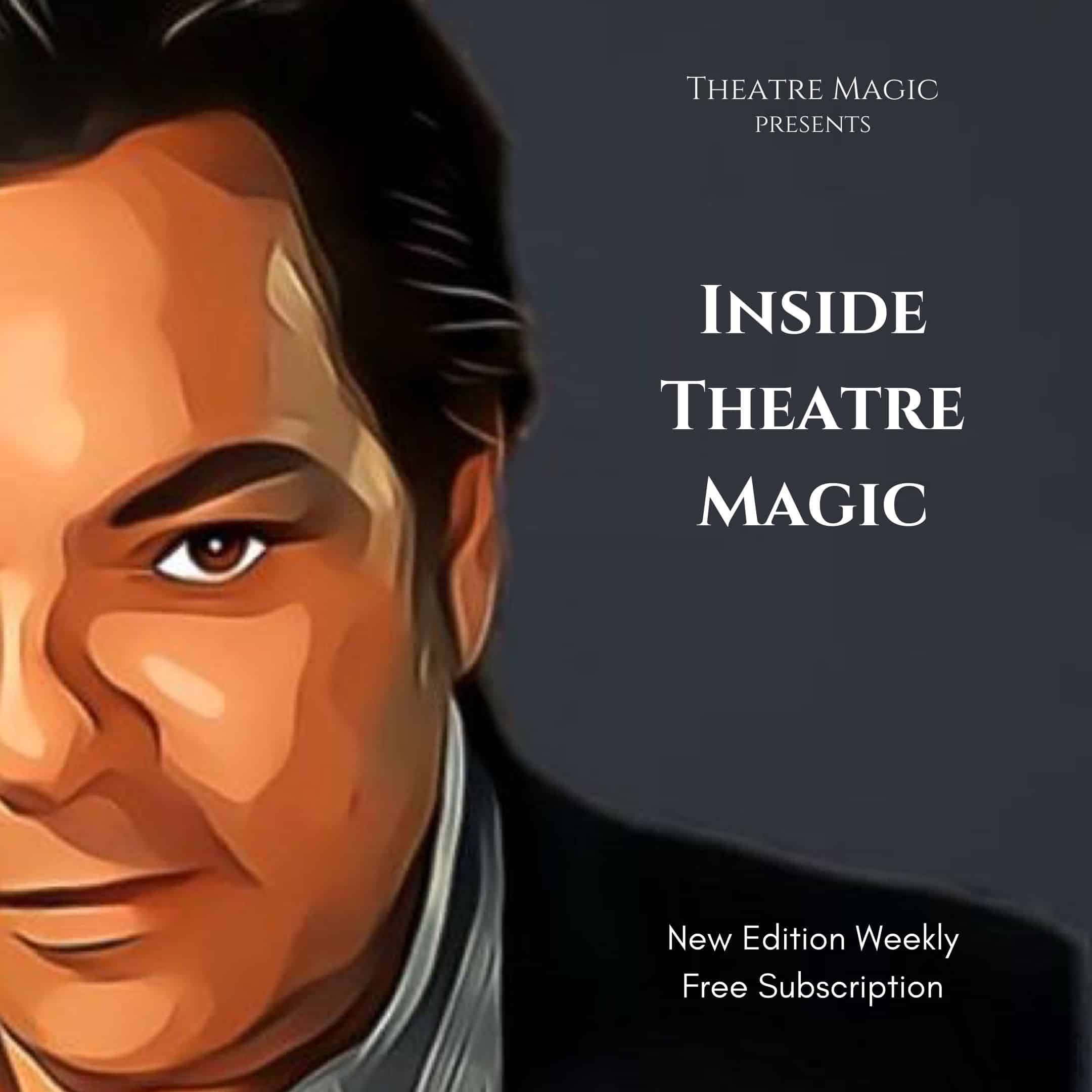inside theatre magic